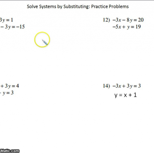 Solving systems by substitution PRACTICE PROBLEMS