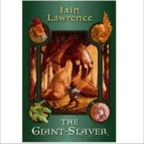 The Giant Slayer by Iain Lawrence