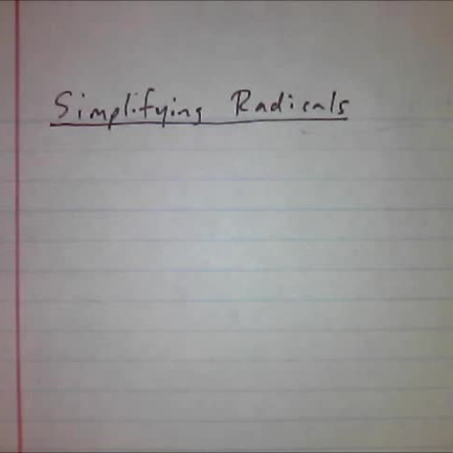 Simplifying Radicals