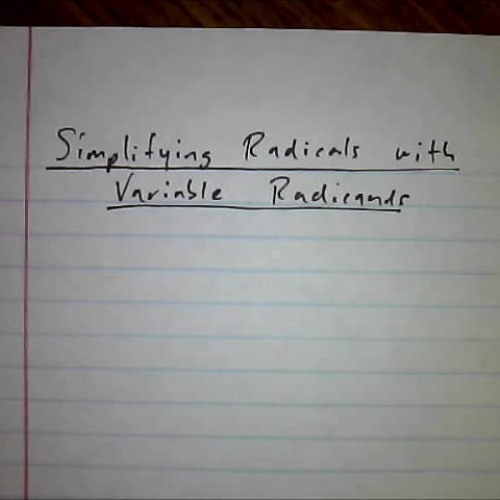 Simplifying Radical Expressions with Variables in the Radicand