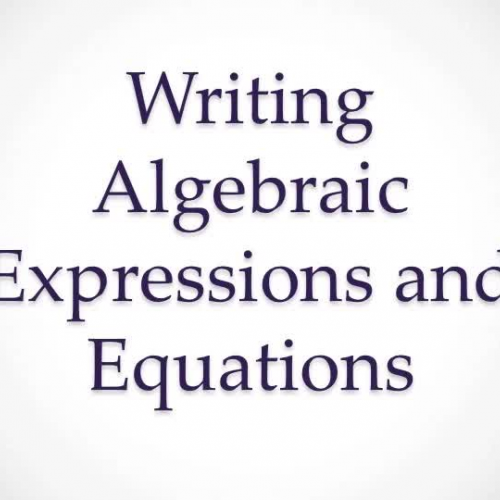 Writing Expressions and Equations