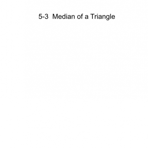 5-3  Median of a Triangle