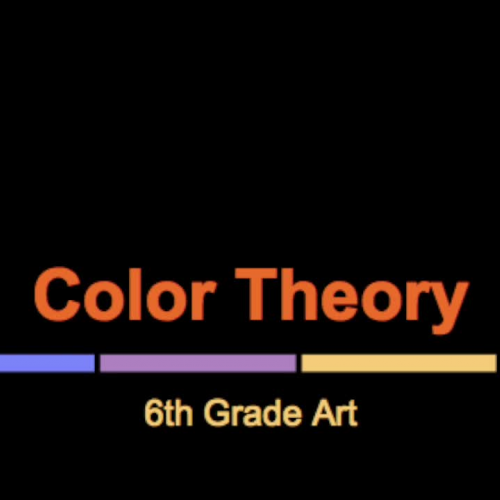 6th Grade Color Theory