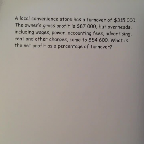 Calculating net profit as a percentage of turnover.