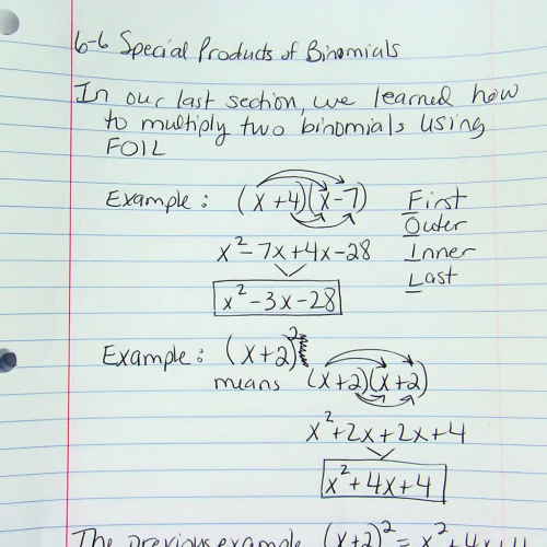 6-6 Special Products of Binomials