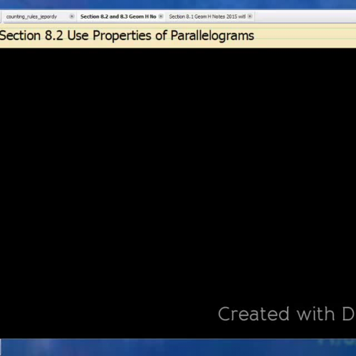 Section 8.2 and 8.3 Parallelograms