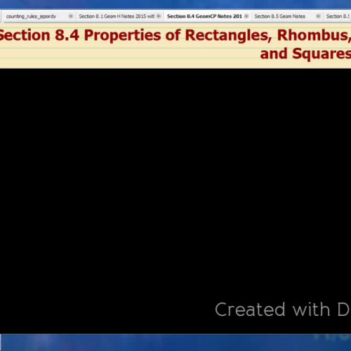 Section 8.4 Rectangle, Rhombus, Square