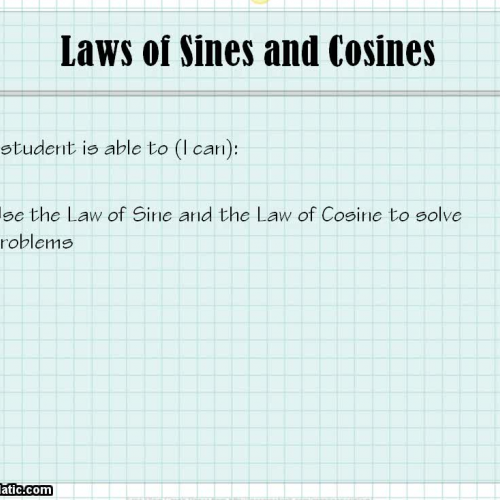 Obj. 36 Laws of Sines and Cosines