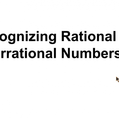 Recognizing rational and irrational numbers