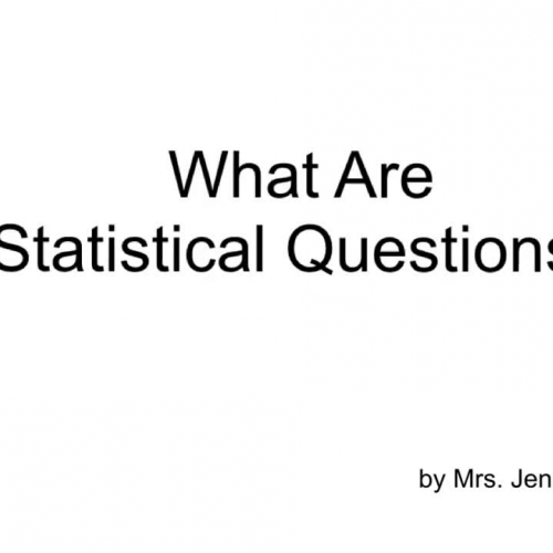 7.1 Lesson - Statistical Questions