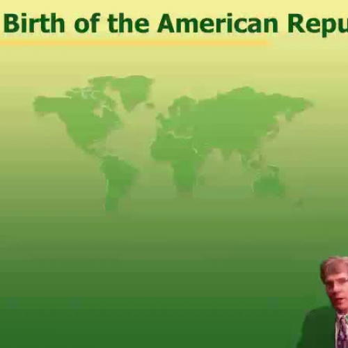 The Birth of the American Republic (18.4)