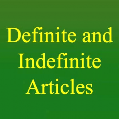 Definite and Indefinite Articles