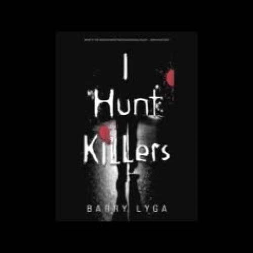 I Hunt Killers by Barry Lyga