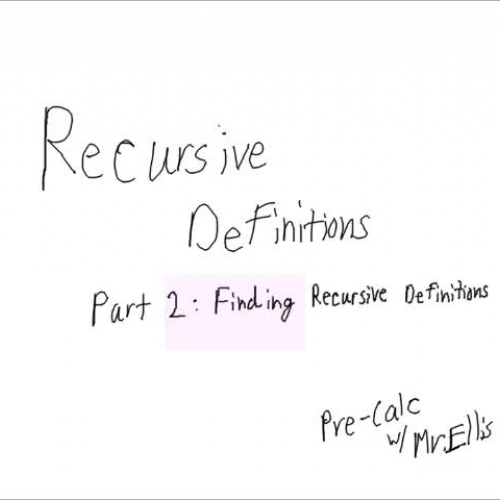 11 - Recursive Definitions part 2