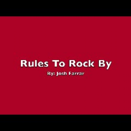 Rules to Rock By by Josh Farrar