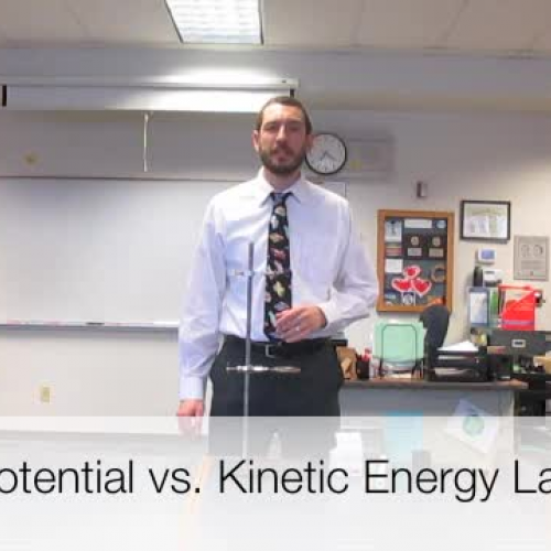 Potential and Kinetic Energies Lab