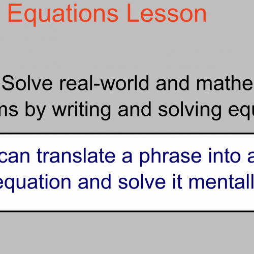 Equations Intro Lesson - Writing Equations