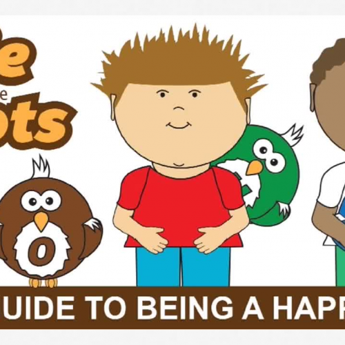 The Guide to Being a Happy Kid - A story of happiness for children featuring Ollie and the Hoots 