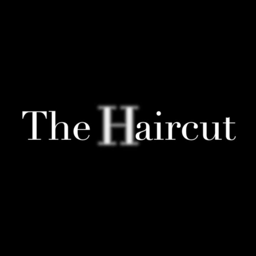 The Haircut (DBAPE)