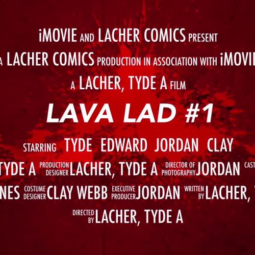 The Adventures of Lava Lad