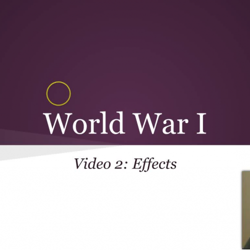 World War I Video 2: Effects