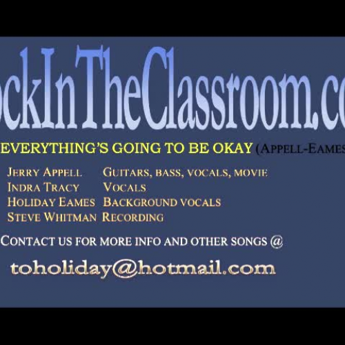 Rock In The Classroom/  Cognitive Behavior Therapy Song (Everything's Going to Be Okay) 