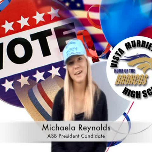 ASB PRESIDENT CANDIDATE - Michaela Reynolds 