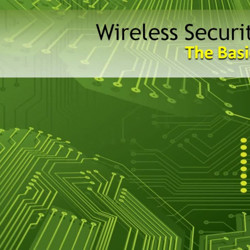 Understanding Wireless Security 