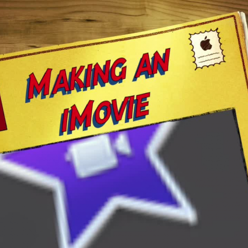 Making an iMovie