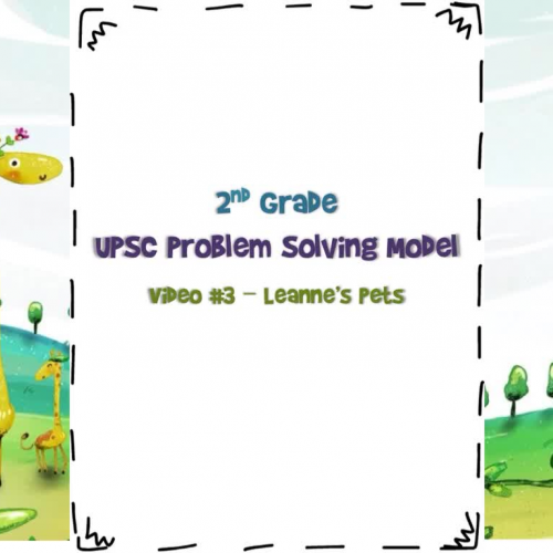 2nd Grade UPSC Video #3