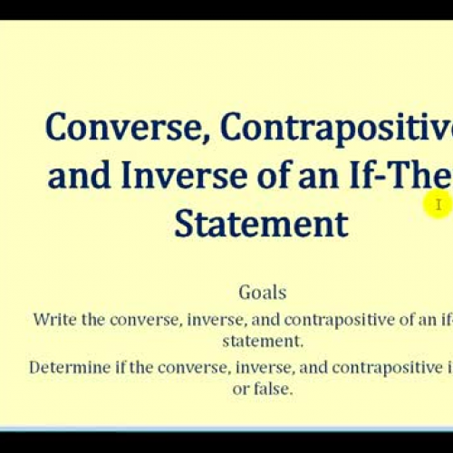 James Sousa: The Converse, Contrapositive, and Inverse of an If-Then Statement