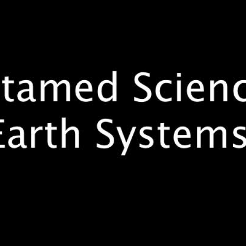 Untamed Science - Systems of the Earth