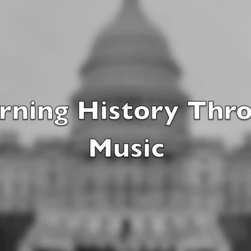 Learning History Through Music 