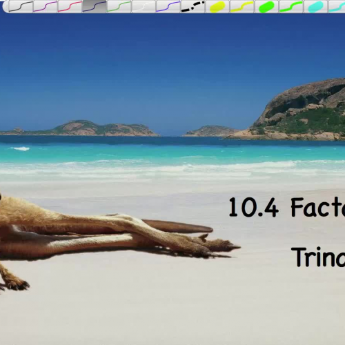 A1 10.4 Factoring Trinomials