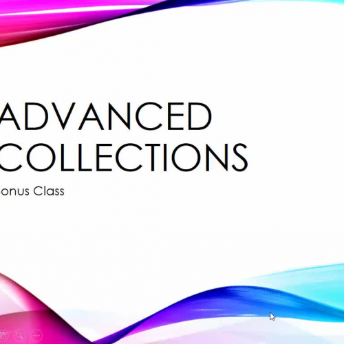 Advanced Collections (bonus class)
