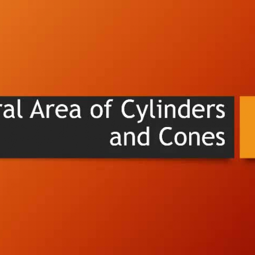 04-21 Lateral Area of Cylinders and Cones