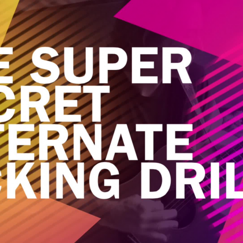 The Super Secret Alternate Picking Drill