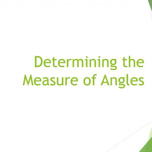 Determining the Measure of Angles