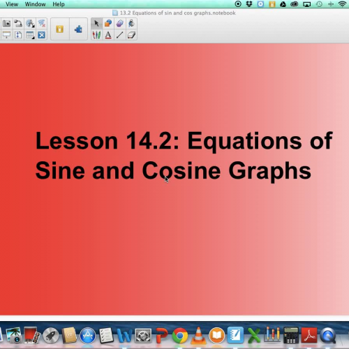 14.2 Equation of Sine and Cosine Graphs