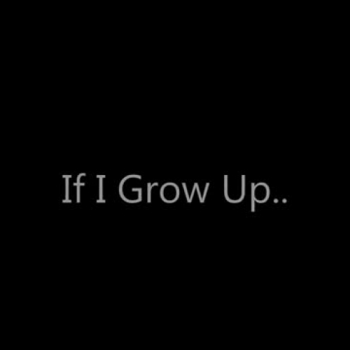 If I Grow Up