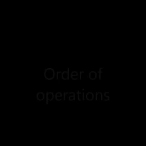 Order of Operations