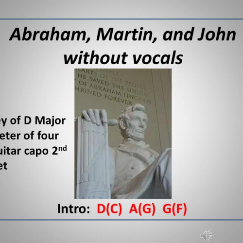 Abraham, Martin & John (no vocals)