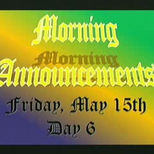 WJHS Morning Announcements for 5/15/15