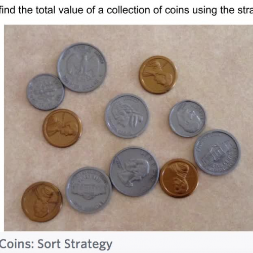 Second Grade - Lesson 7.3 Finding the Value of Coins by Sorting