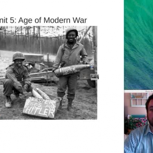 Unit 5: Age of Modern War