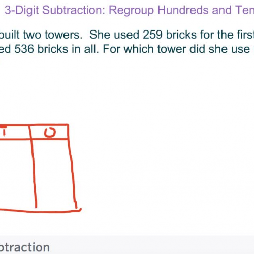 Second Grade - Lesson 6.7 Three Digit Subtraction