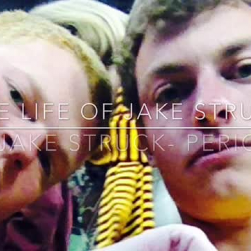 The Life of Jake Struck