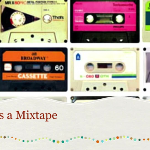 My life is a mixtape