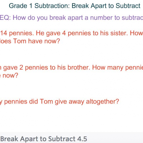 First Grade - Lesson 4.5 Break Apart Numbers to Subtract