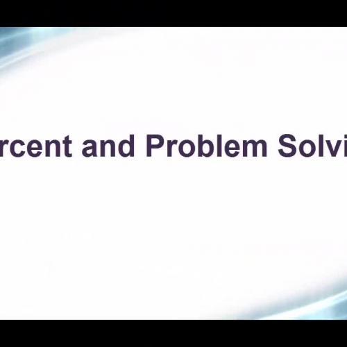 Percent & Problem Solving